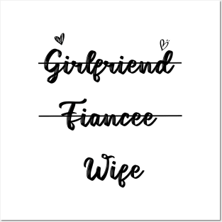 Girlfriend Fiancee Wife, Just Married, Wifey, Fiance, Honeymoon, Christmas Gift for Wife, Cotton Anniversary, 2nd Posters and Art